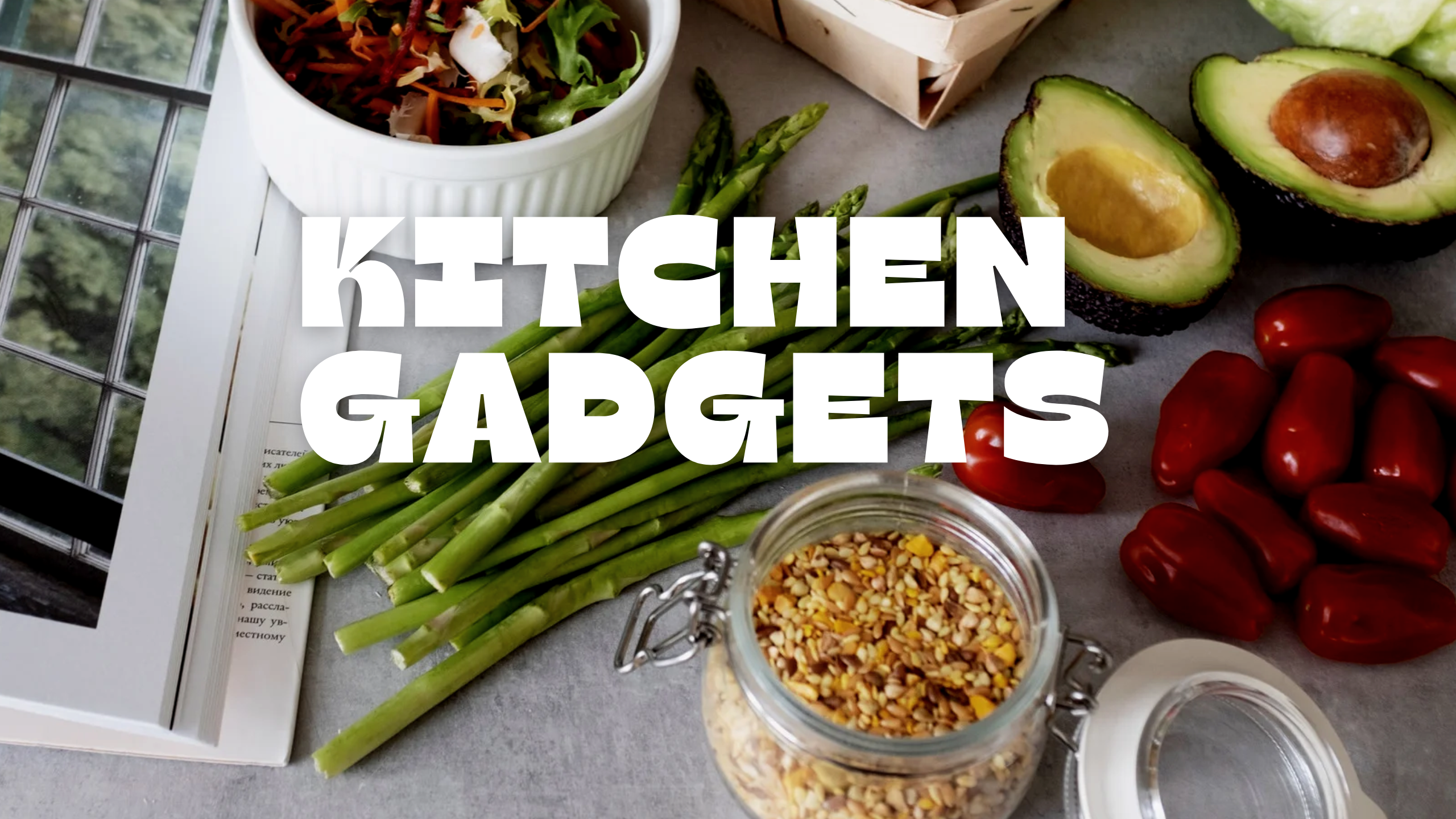 Kitchen Gadgets